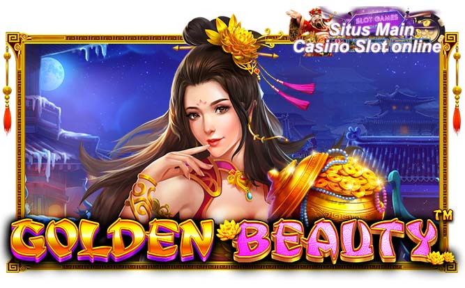 Slot Golden Beauty menawarkan hadiah hingga X210